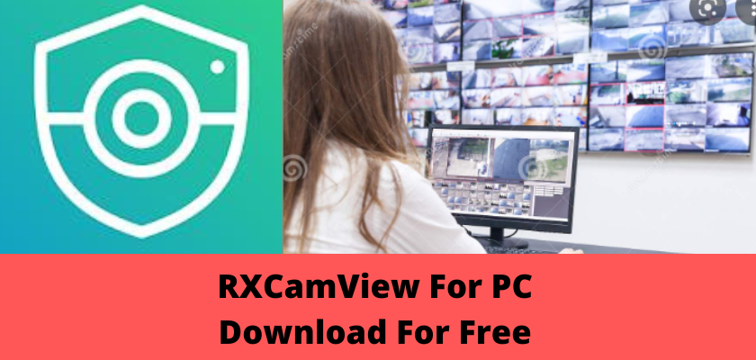 rxcamview for pc