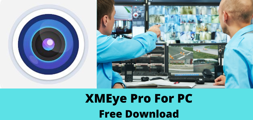 XMEye Pro For PC